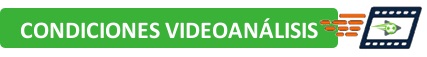 Condiciones Videoanálisis